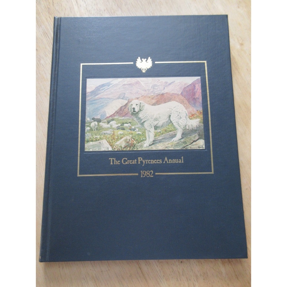 The Great Pyrenees Annual 1982